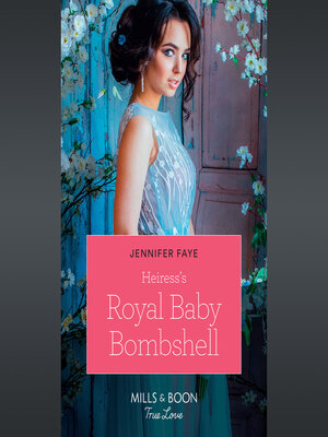 cover image of Heiress's Royal Baby Bombshell